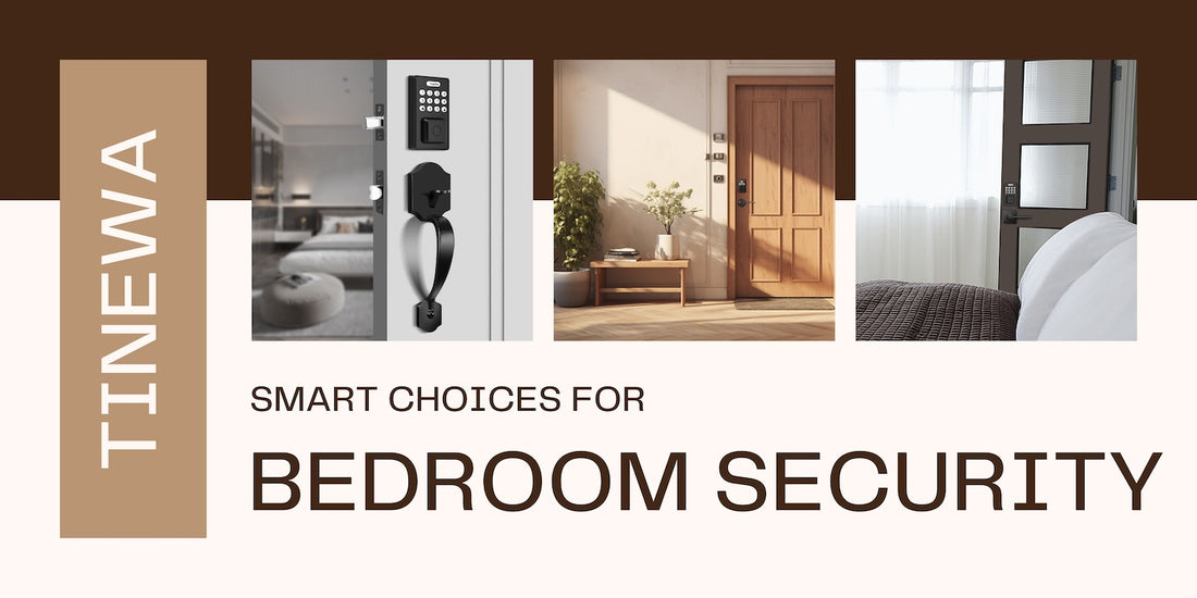 Smart Choices for Bedroom Security: Exploring the Benefits of Fingerprint Door Locks by Tinewa