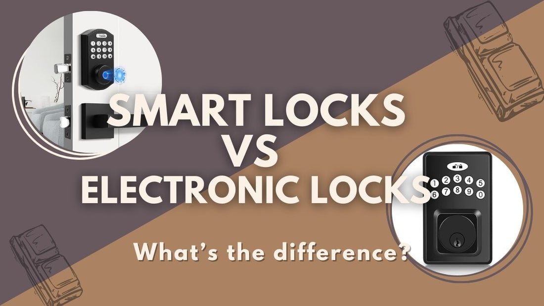 What is the Difference Between Smart Locks and Electronic Locks?